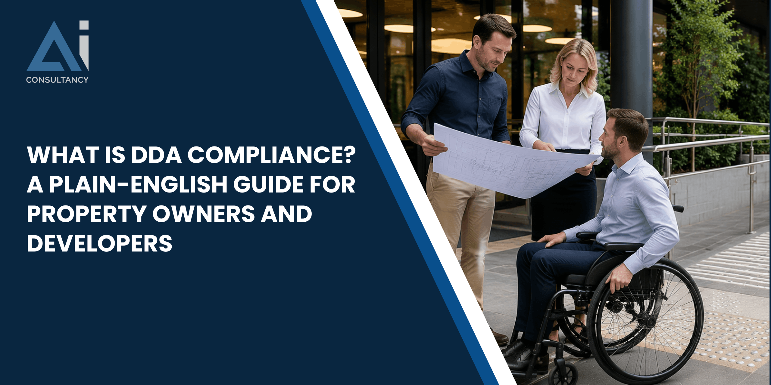 What Is DDA Compliance? A Plain-English Guide for Property Owners and Developers